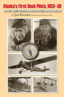 Alaska_s_First_Bush_Pilots__1923-30