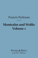 Montcalm_and_Wolfe__Volume_1