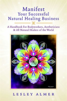 Manifest_Your_Successful_Natural_Healing_Business