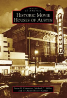 Historic_Movie_Houses_of_Austin