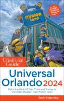 The_Unofficial_Guide_to_Universal_Orlando_2024