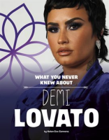 What_You_Never_Knew_About_Demi_Lovato