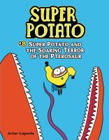 Super_Potato_and_the_soaring_terror_of_the_pterosaur