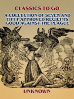 A_Collection_of_Seven_and_Fifty_approved_Reciepts_Good_against_the_Plague