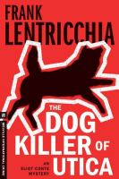 The_dog_killer_of_Utica