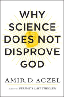 Why_Science_Does_Not_Disprove_God