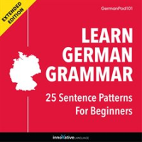 Learn_German_Grammar__25_Sentence_Patterns_for_Beginners