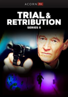 Trial_and_Retribution_-_Season_5