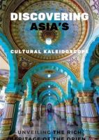 Discovering_Asia_s_Cultural_Kaleidoscope