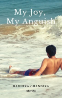 My_Joy__My_Anguish