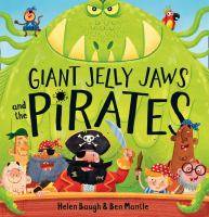 Giant_Jelly_Jaws_and_the_pirates