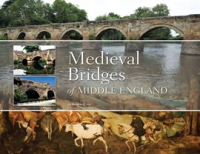 Medieval_Bridges_of_Middle_England