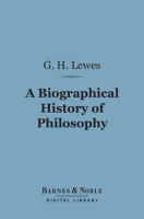 A_Biographical_History_of_Philosophy
