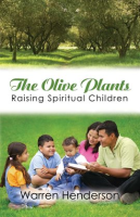 The_Olive_Plants_-_Raising_Spiritual_Children