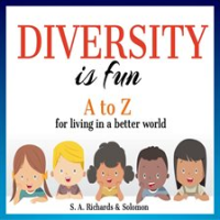 Diversity_is_Fun__A_to_Z_for_Living_in_a_Better_World
