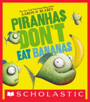 Piranhas_Don_t_Eat_Bananas