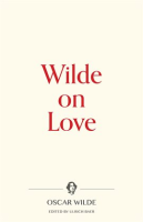 Wilde_on_Love