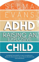 ADHD_Raising_an_Explosive_Child