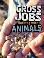 Gross_Jobs_Working_with_Animals