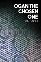 Ogan_the_Chosen_One