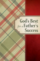God_s_Best_for_a_Father_s_Success