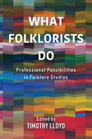 What_Folklorists_Do