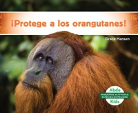 __Protege_a_los_orangutanes___Help_the_Orangutans_