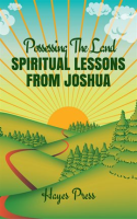 Possessing_the_Land__Spiritual_Lessons_from_Joshua