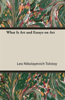 What_Is_Art_and_Essays_on_Art