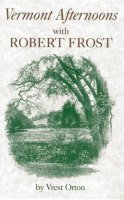 Vermont_Afternoons_with_Robert_Frost