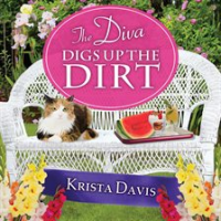 The_Diva_Digs_Up_the_Dirt