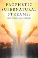 Prophetic_Supernatural_Streams