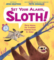 Set_Your_Alarm__Sloth___More_Advice_for_Troubled_Animals_from_Dr__Glider