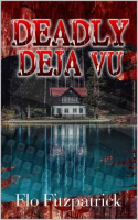 Deadly_Deja_Vu