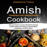 Amish_Canning_and_Preserving_Cookbook