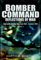 Bomber_Command__Reflections_of_War__Volume_2
