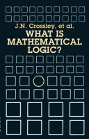 What_Is_Mathematical_Logic_