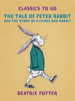 The_Tale_of_Peter_Rabbit_and_The_Story_of_a_Fierce_Bad_Rabbit