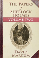 The_Papers_of_Sherlock_Holmes_Volume_II
