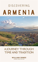 Discovering_Armenia__A_Journey_through_Time_and_Tradition