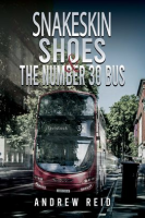 Snakeskin_Shoes___the_Number_30_Bus