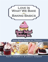 Home_Baked_Bakery_Inc__Presents____Love_Is_What_We_Bake
