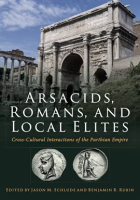 Arsacids__Romans_and_Local_Elites