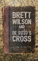 Brett_Wilson_and_de_Soto_s_Cross