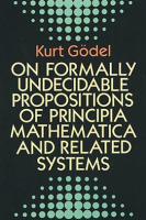 On_Formally_Undecidable_Propositions_of_Principia_Mathematica_and_Related_Systems
