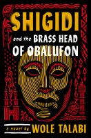 Shigidi_and_the_brass_head_of_Obalufon