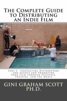 The_Complete_Guide_to_Distributing_an_Indie_Film