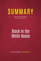 Summary__Black_in_the_White_House
