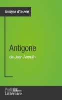 Antigone_de_Jean_Anouilh__Analyse_approfondie_