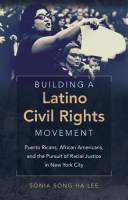 Building_a_Latino_Civil_Rights_Movement